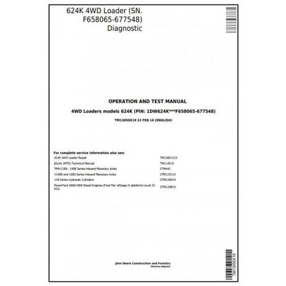 TM13050X19 John Deere 624K 4WD Loader Pdf Diagnostic, Operation and Test Service Manual