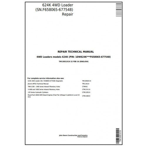 TM13051X19 John Deere 624K 4WD Loader Service Repair Technical Manual