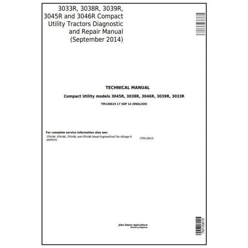 TM130619 John Deere 3033R, 3038R, 3039R, 3045R, 3046R Compact Utility Tractor Pdf Technical Service Manual
