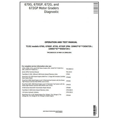 TM13065X19 John Deere 670G, 670GP, 672G, 672GP Motor Grader Pdf Diagnostic, Operation and Test Service Manual