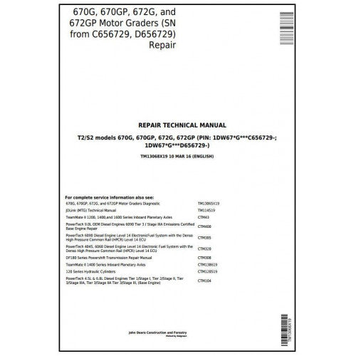 TM13068X19 John Deere 670G, 670GP, 672G, 672GP Motor Grader Pdf Repair Service Technical Manual