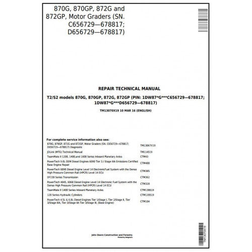 TM13070X19 John Deere 870G, 870GP, 872G, 872GP Motor Grader Pdf Repair Service Technical Manual