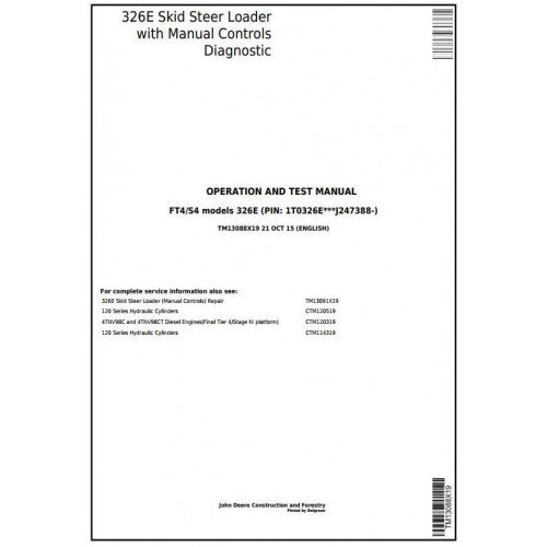 TM13088X19 John Deere 326E Skid Steer Loader Pdf Diagnostic, Operation and Test Service Manual