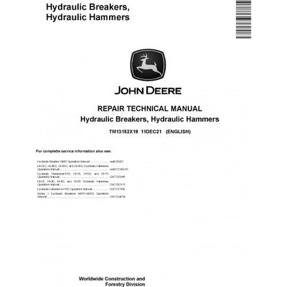 TM13152X19 John Deere Hydraulic Breakers, Hydraulic Hammers Pdf Repair Service Technical Manual