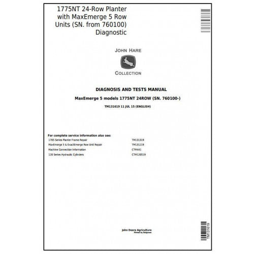 TM131619 John Deere 1775NT 24-Row Planter W. MaxEmerge 5 Row Units Pdf Diagnosis and Tests Service Manual