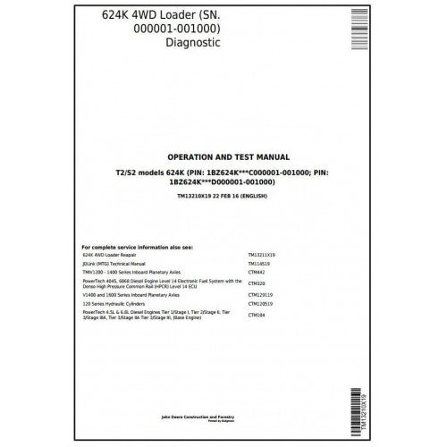TM13210X19 John Deere 624K 4WD Loader Pdf Diagnostic, Operation and Test Service Manual