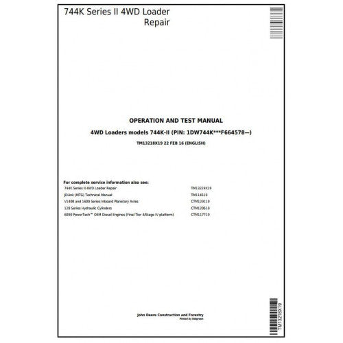 TM13218X19 John Deere 744K Series II 4WD Loader Pdf Diagnostic, Operation and Test Service Manual