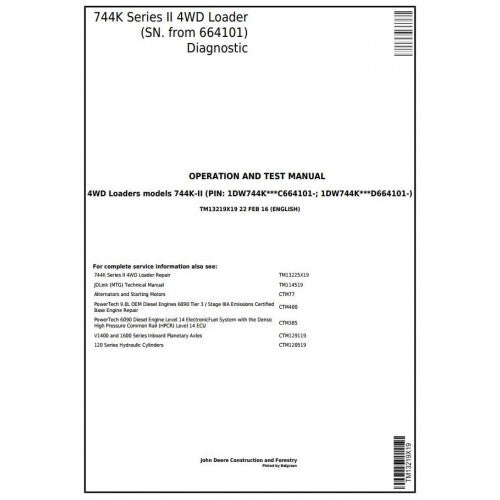 TM13219X19 John Deere 744K Series II 4WD Loader Pdf Diagnostic, Operation and Test Service Manual