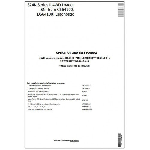 TM13221X19 John Deere 824K Series II 4WD Loader Pdf Diagnostic, Operation and Test Service Manual