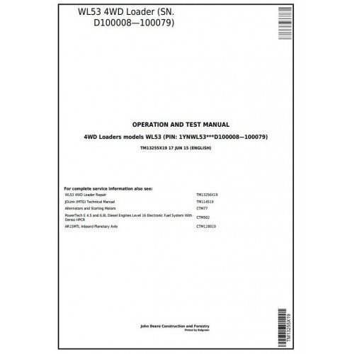 TM13255X19 John Deere WL53 4WD Loader Pdf Diagnostic, Operation and Test Service Manual