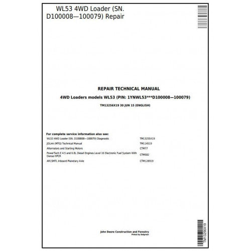 TM13256X19 John Deere WL53 4WD Loader Pdf Repair Service Technical Manual