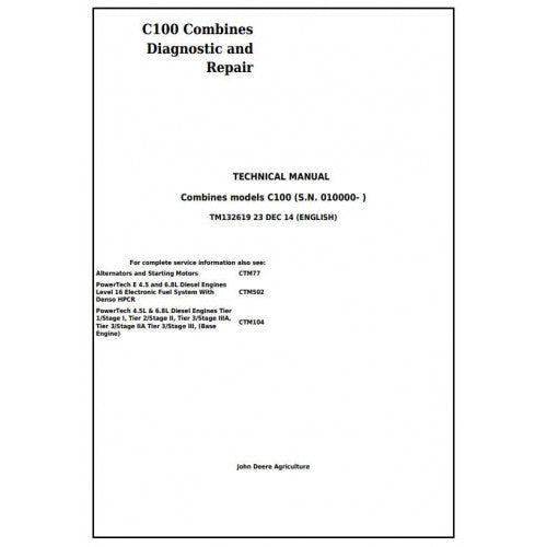 TM132619 John Deere 4LZ-6, 4LZ-7 (C100) Combines Pdf Technical Service Manual