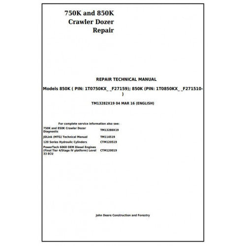 TM13282X19 John Deere 750K and 850K Crawler Dozer Pdf Repair Service Technical Manual