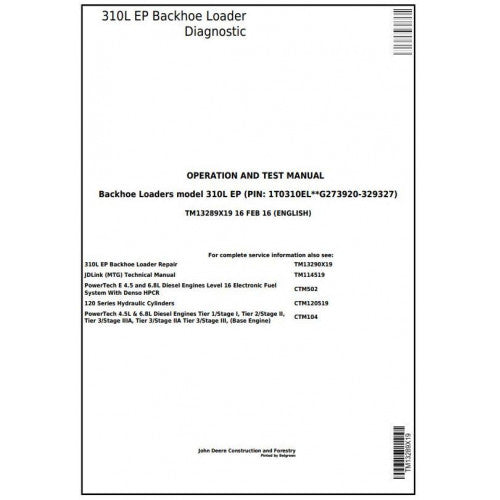TM13289X19 John Deere 310L EP Backhoe Loader Pdf Diagnostic, Operation and Test Service Manual