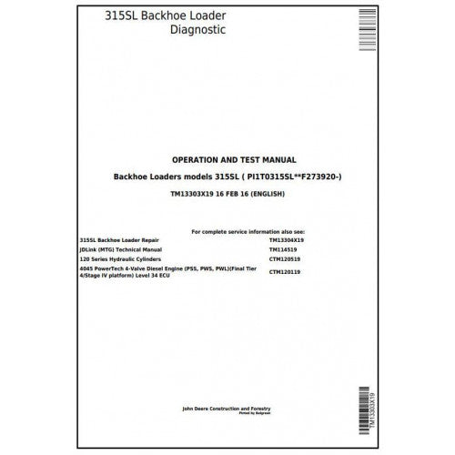 TM13303X19 John Deere 315SL Backhoe Loader Pdf Diagnostic, Operation and Test Service Manual