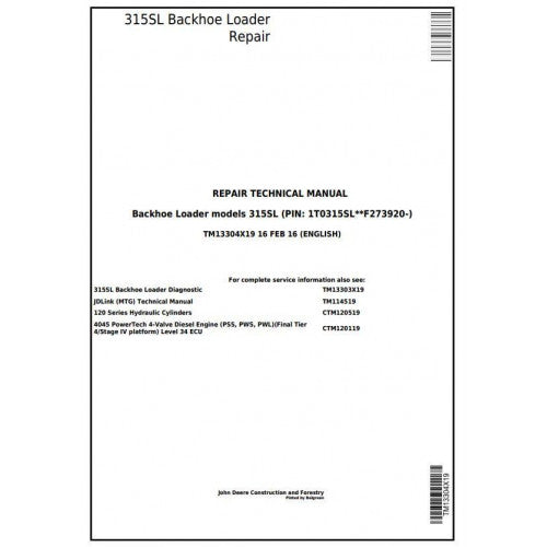 TM13304X19 John Deere 315SL Backhoe Loader Pdf Repair Service Technical Manual