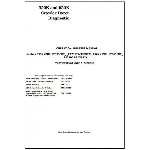 TM13356X19 John Deere 550K, 650K Crawler Dozer Pdf Diagnostic, Operation and Test Service Manual