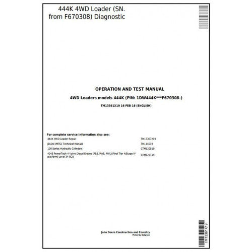 TM13361X19 John Deere 444K 4WD Loader Pdf Diagnostic, Operation and Test Service Manual