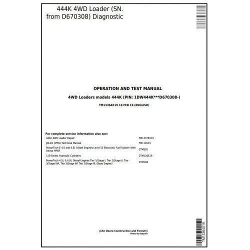 TM13364X19 John Deere 444K 4WD Loader Pdf Diagnostic, Operation and Test Service Manual