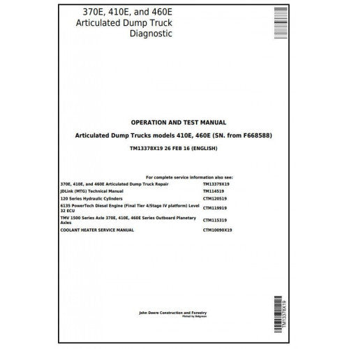 TM13378X19 John Deere 370E, 410E, 460E Articulated Dump Truck Pdf Operation and Tests Manual