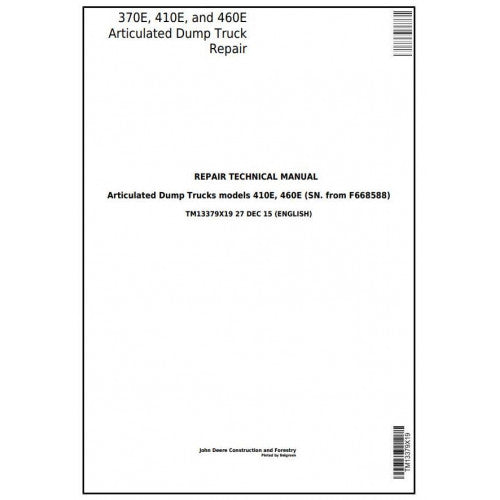 TM13379X19 John Deere 370E, 410E, 460E Articulated Dump Truck Pdf Repair Service Technical Manual