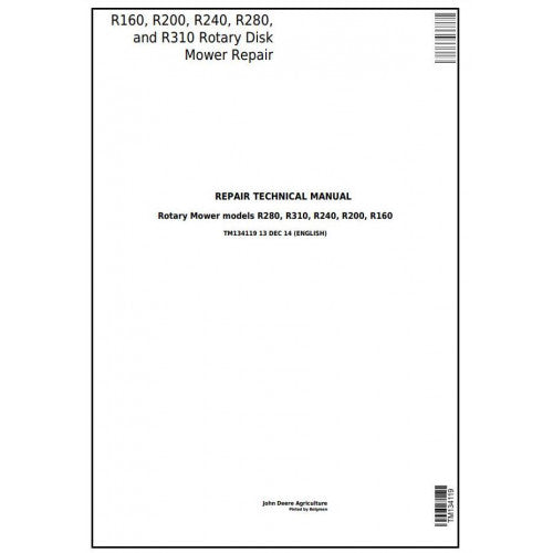 TM134119 John Deere R160, R200, R240, R280, R310 Hay & Forage Rotary Disk Mower Pdf Technical Service Manual