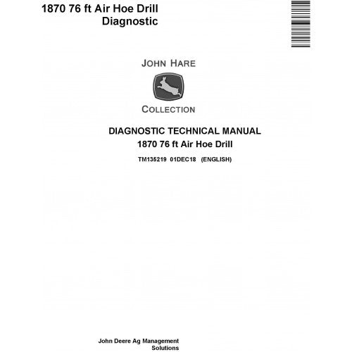 TM135219 John Deere 1870 76 ft Air Hoe Drill Pdf Diagnostic Technical Manual