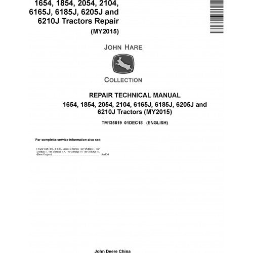 TM135819 John Deere 6165J(6J-1654), 6185J(6J-1854), 6205J(6J-2054), 6210J(6J-2104) Tractor Pdf Repair Technical Manual