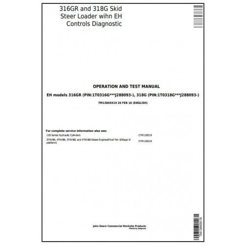TM13849X19 John Deere 316GR, 318G Skid Steer Loader Pdf Diagnostic, Operation and Test Service Manual