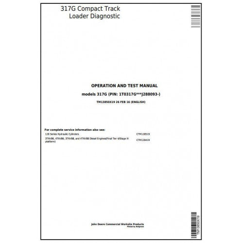 TM13850X19 John Deere 317G Compact Track Loader Pdf Diagnostic, Operation and Test Service Manual