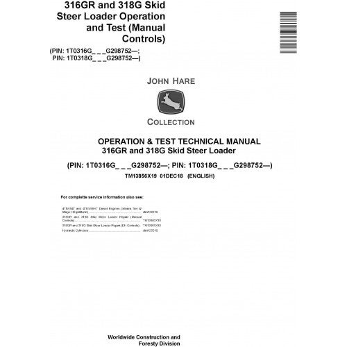 TM13856X19 John Deere 316GR and 318G Skid Steer Loader Pdf Diagnostic, Operation and Test Service Manual