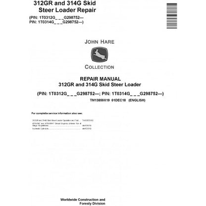 TM13859X19 John Deere 312GR and 314G Skid Steer Loader Pdf Repair Service Technical Manual