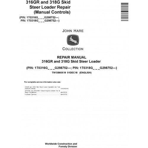 TM13860X19 John Deere 316GR and 318G Skid Steer Loader Pdf Repair Service Technical Manual