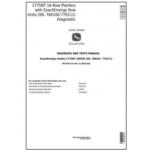 TM139419 John Deere 1775NT 16-Row Planters Pdf Diagnosis and Tests Service Manual
