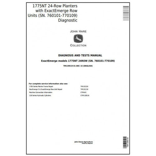 TM139519 John Deere 1775NT 24-Row Planters Pdf Diagnosis and Tests Service Manual