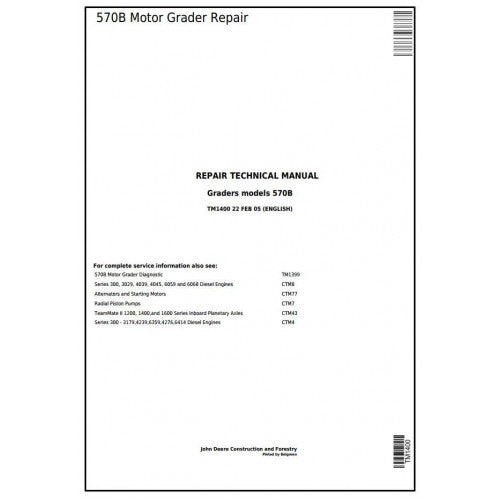 TM1400 John Deere 570B Motor Grader Pdf Repair Service Technical Manual
