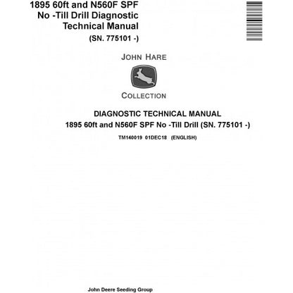 TM140019 John Deere 1895 60ft and N560F SPF No -Till Drill Pdf Diagnostic Technical Manual