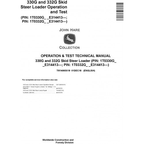 TM14065X19 John Deere 330G and 332G Skid Steer Loader Pdf Diagnostic, Operation and Test Service Manual