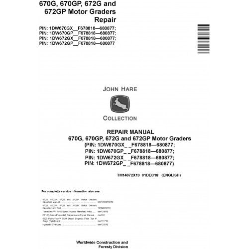 TM14072X19 John Deere 670G, 670GP, 672G, 672GP Motor Graders Pdf Repair Service Technical Manual