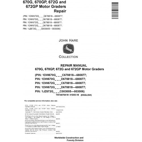TM14078X19 John Deere 670G, 670GP, 672G, 672GP Motor Graders Pdf Repair Service Technical Manual