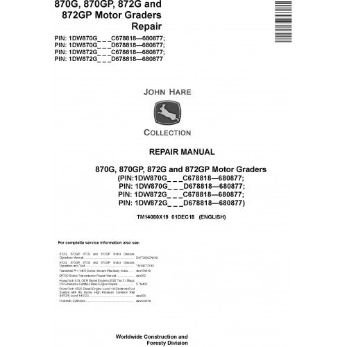 TM14080X19 John Deere 870G, 870GP, 872G, 872GP Motor Graders Pdf Repair Service Technical Manual