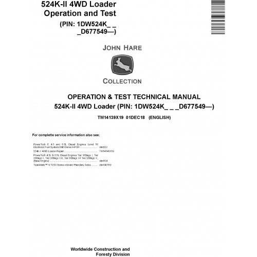 TM14139X19 John Deere 524K-II 4WD Loader Pdf Diagnostic, Operation and Test Service Manual