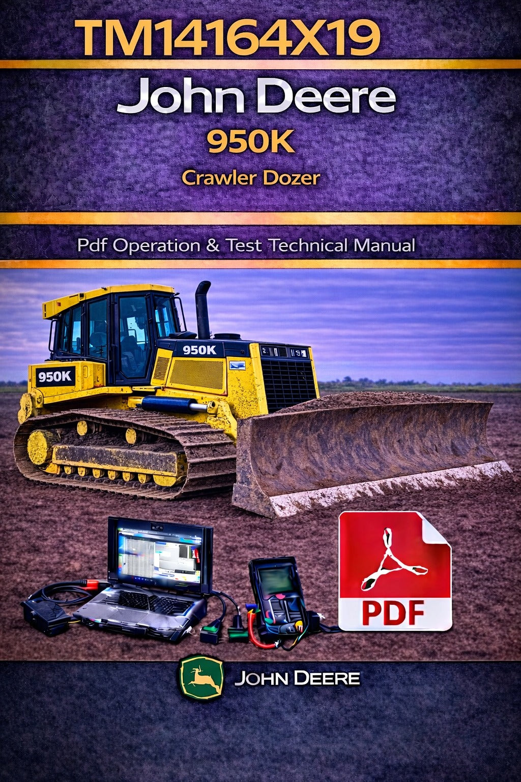 TM14164X19 John Deere 950K Crawler Dozer Pdf Operation & Test Technical Manual