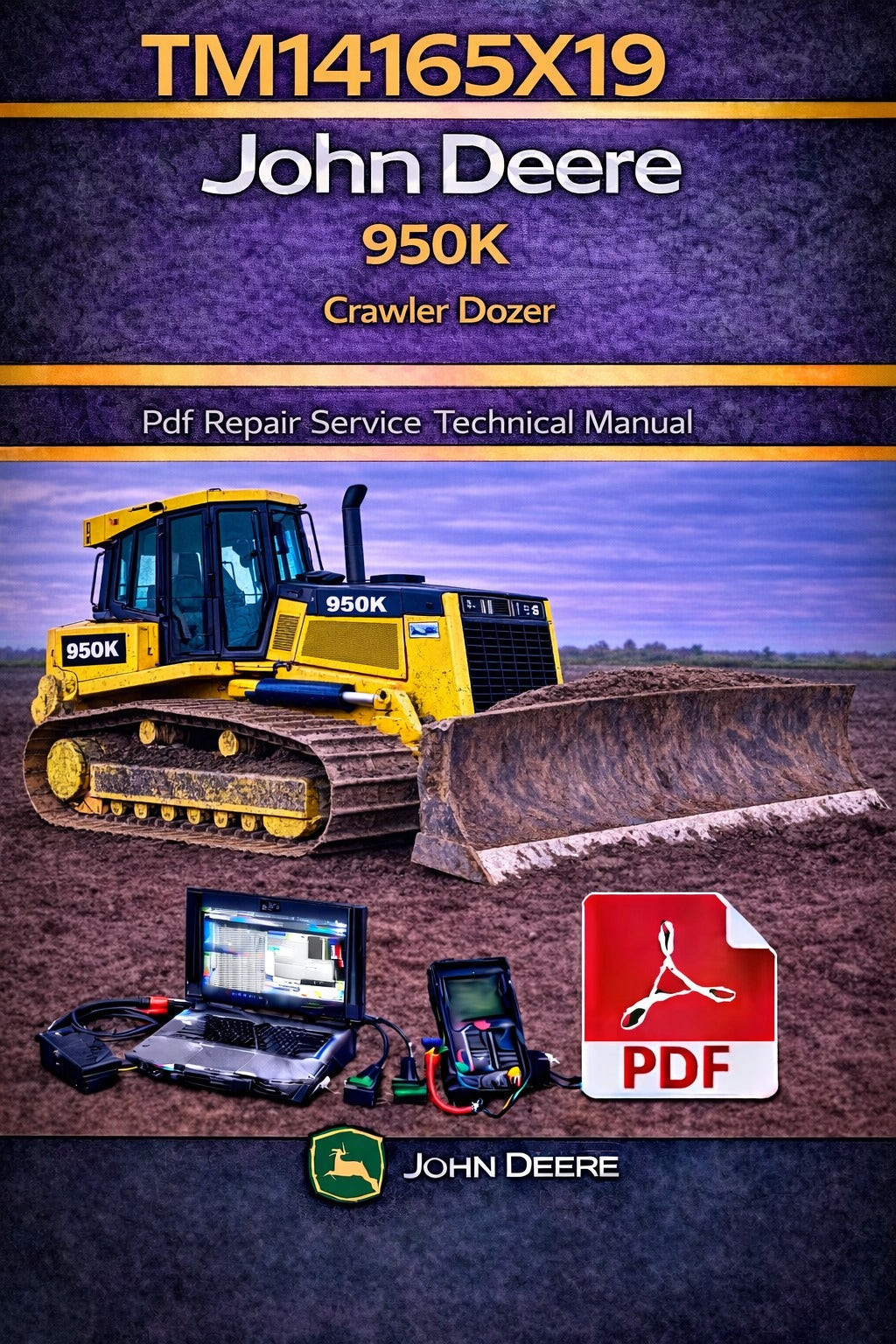 TM14165X19 John Deere 950K Crawler Dozer Pdf Repair Service Technical Manual