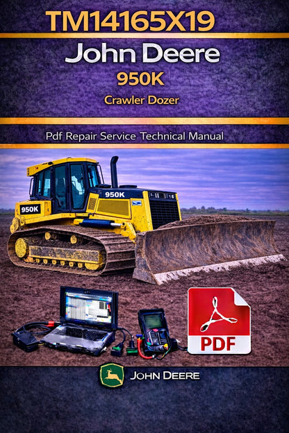 TM14165X19 John Deere 950K Crawler Dozer Pdf Repair Service Technical Manual