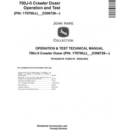 TM14224X19 John Deere 700J-II Crawler Dozer Pdf Operation & Test Technical Manual