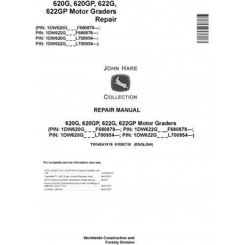 TM14241X19 John Deere 620G, 620GP, 622G, 622GP Motor Graders Pdf Repair Service Technical Manual