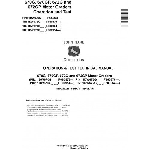TM14242X19 John Deere 670G, 670GP, 672G, 672GP Motor Graders Pdf Operation and Test Technical Manual