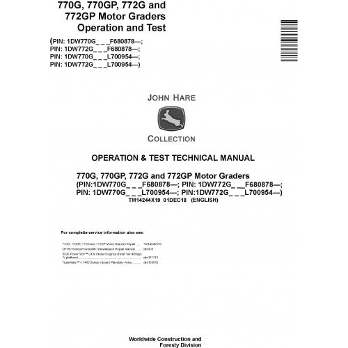 TM14244X19 John Deere 770G, 770GP, 772G, 772GP Motor Graders Pdf Operation and Test Technical Manual