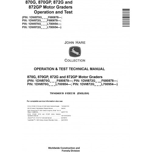 TM14246X19 John Deere 870G, 870GP, 872G, 872GP Motor Graders Pdf Operation and Test Technical Manual